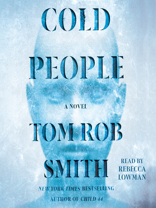 Title details for Cold People by Tom Rob Smith - Available